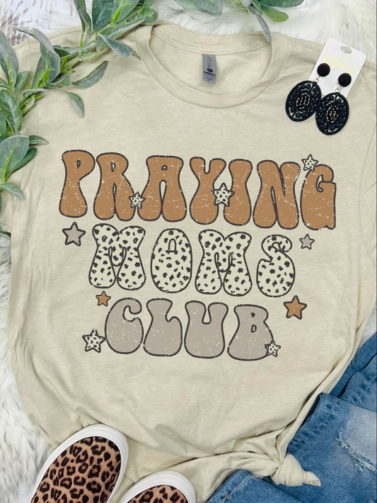 Praying Moms Club Tan Tee