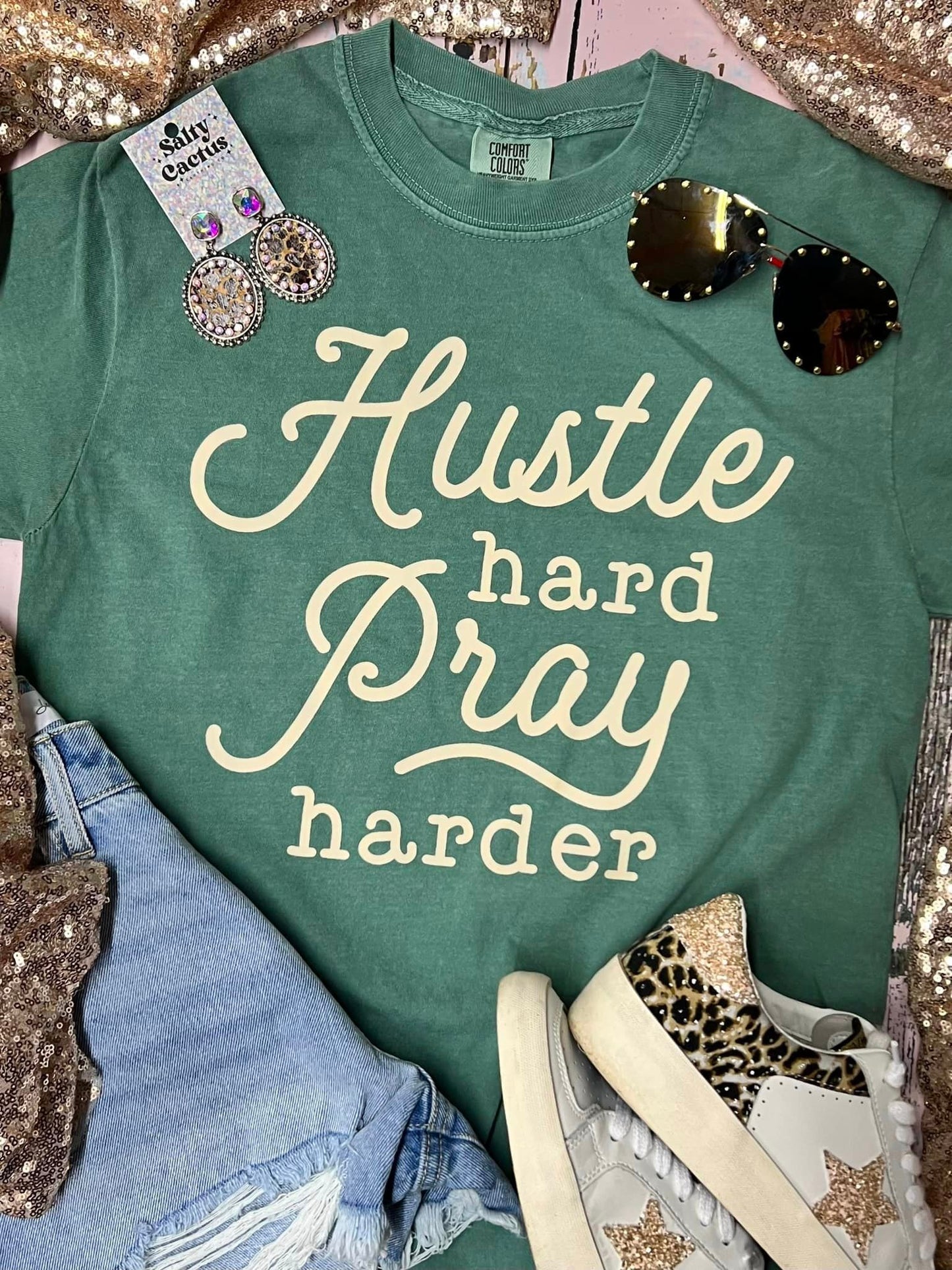 *DTG* Hustle Hard Pray Harder Emerald Color Tee