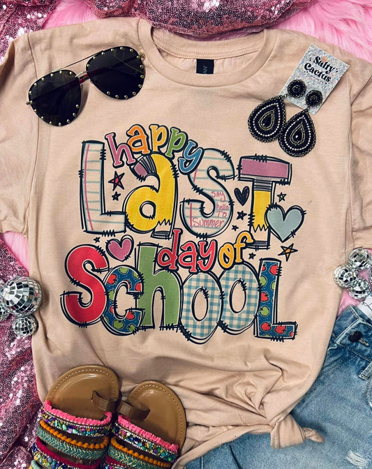 Happy Last Day of School Colorful Peach Tee