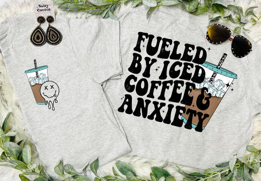 Fueled By Iced Coffee & Anxiety Grey Tee