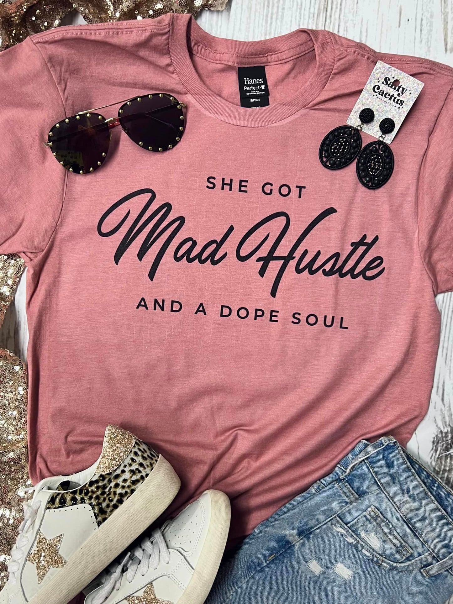 She Got Mad Hustle and A Dope Soul Mauve Tee