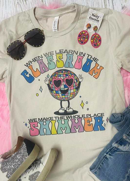 When We Learn In The Classroom Disco Ball Tan Tee