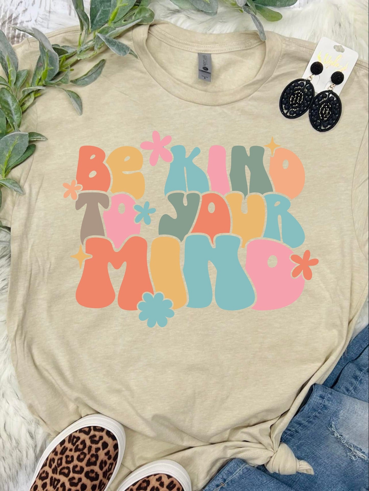 Be Kind To Your Mind Tan Tee