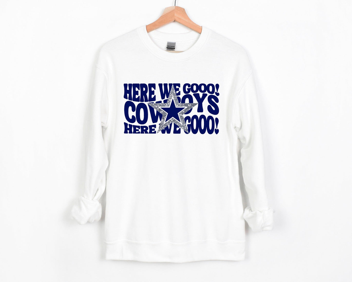 Here We Go Cowboys Here We Go White Sweatshirt