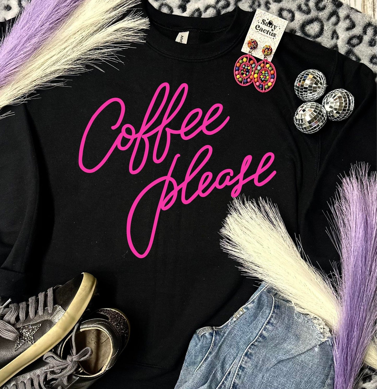 *DTG* Coffee Please Neon Pink Cursive Black Sweatshirt