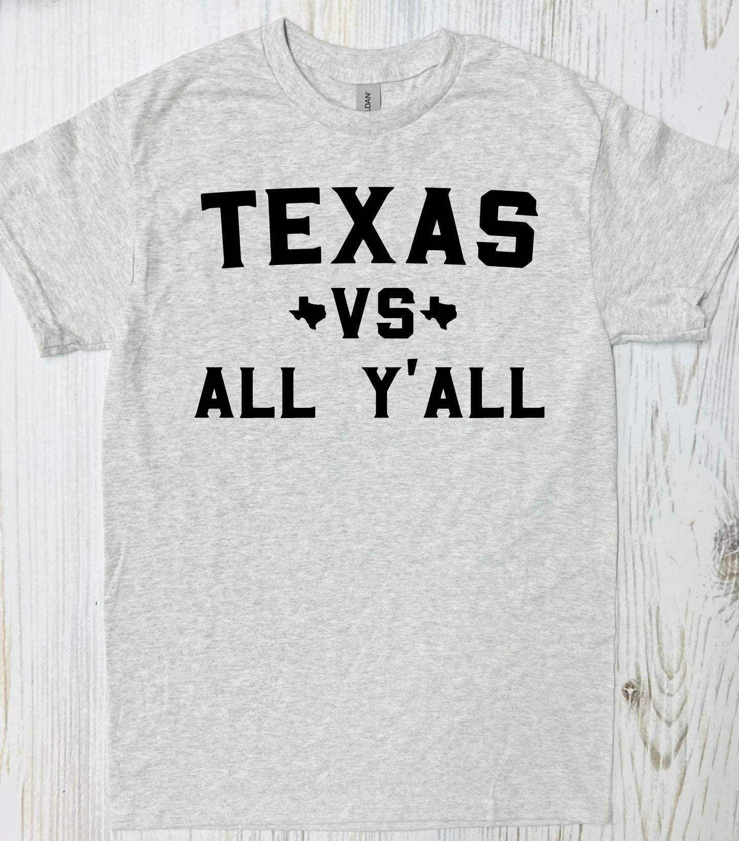 Texas Vs. All Y'all  Ash Grey Tee