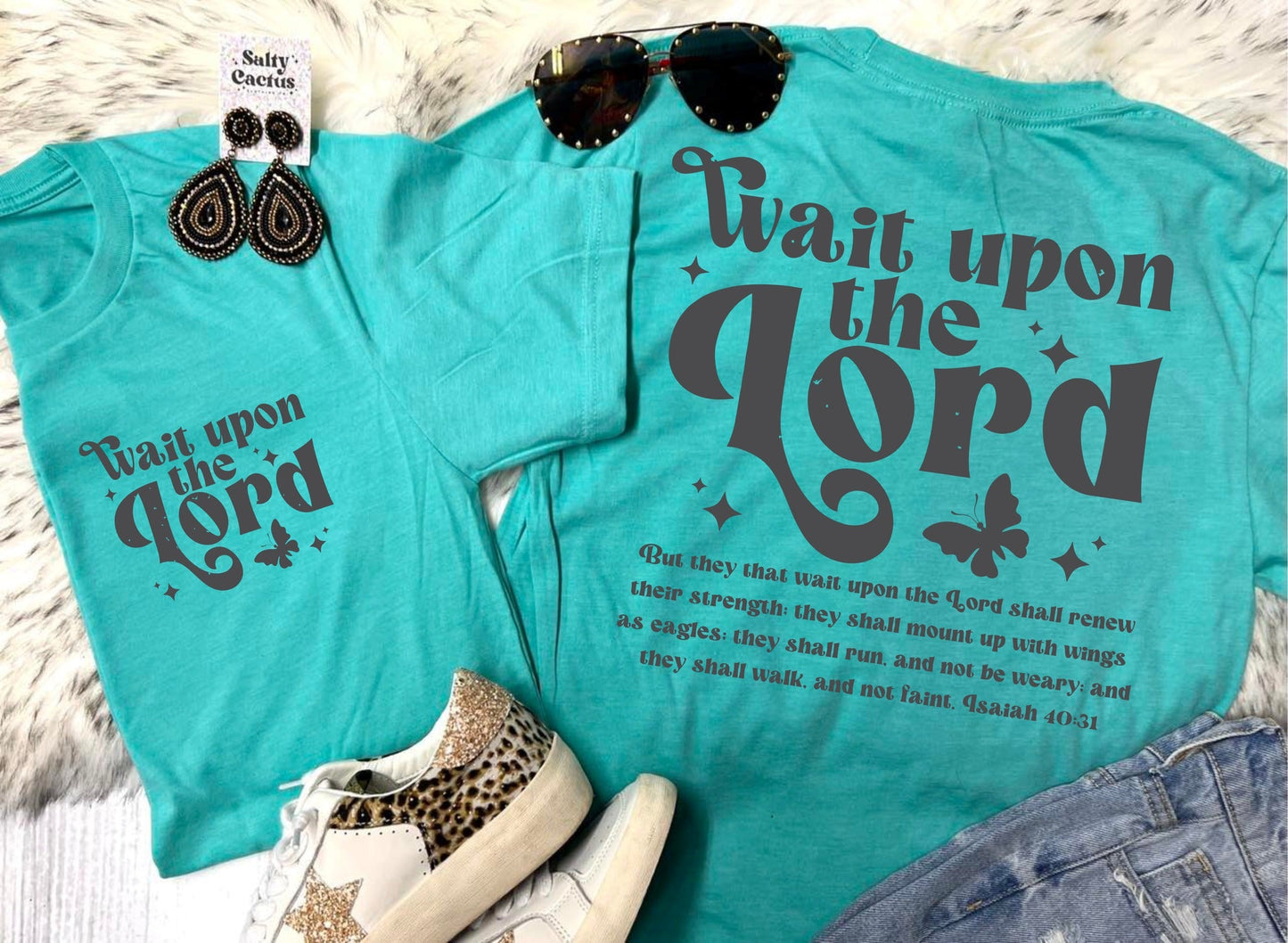 Wait Upon The Lord Front Pocket & Big on Back Design on Seafoam