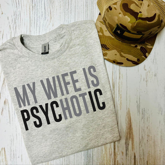 My Wife is Hot Ash Grey Tee