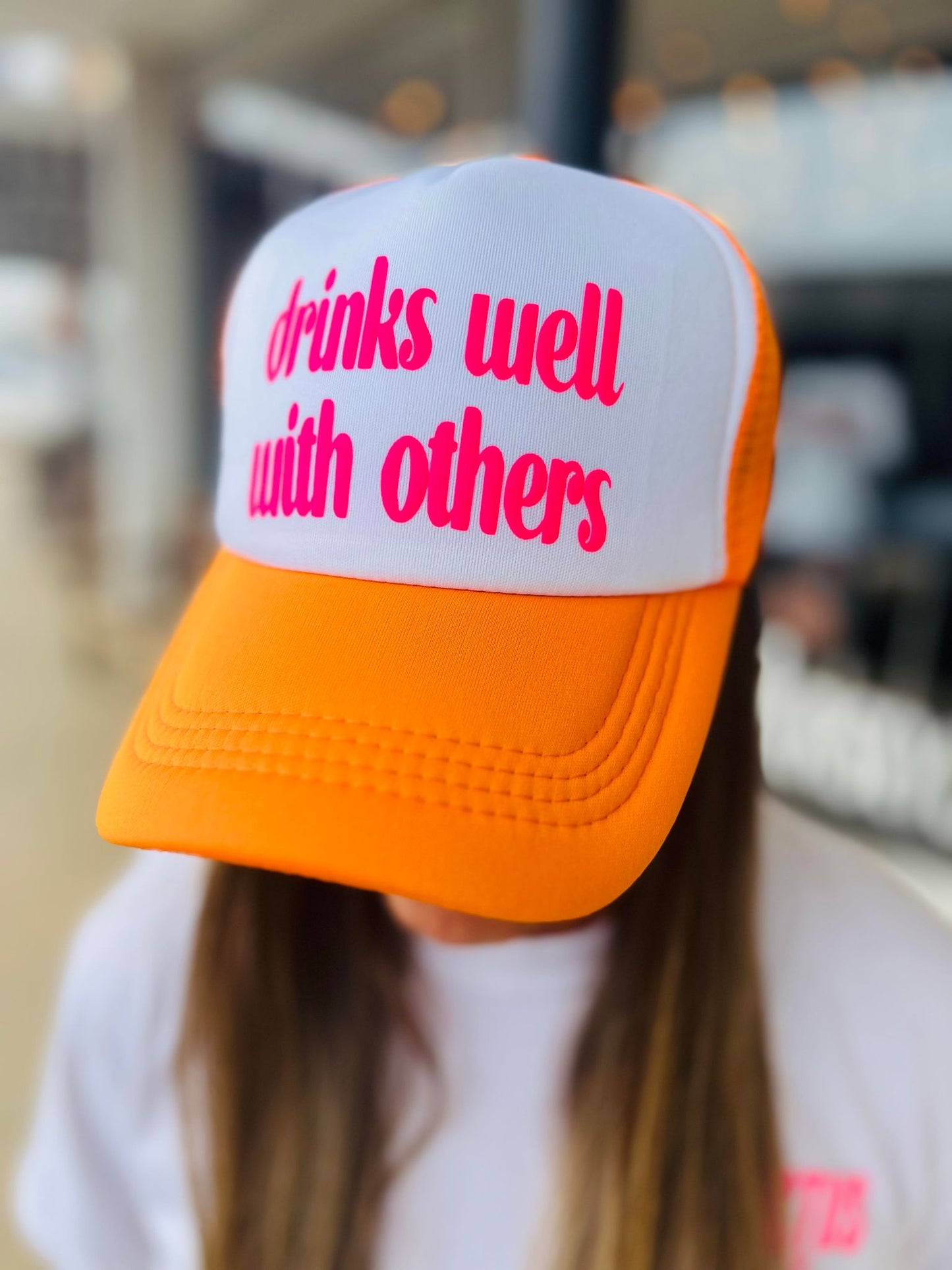 *TRUCKER HAT PUFF* Drinks Well With Others Neon Orange