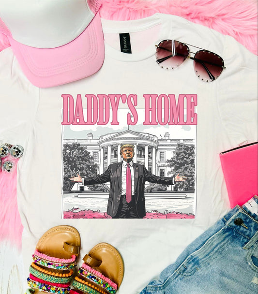 Daddys Home T White Tee