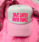 *TRUCKER HAT PUFF* Save Water Drink Margs Pink Hat