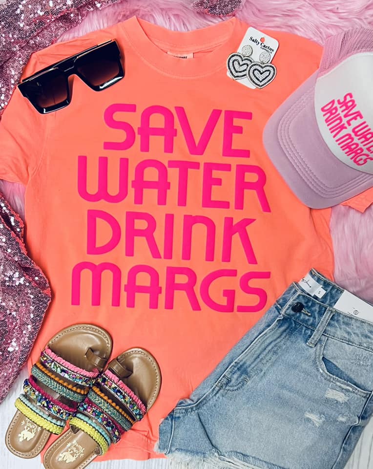 *PUFF*  Save Water Drink Margs Bright Salmon Comfort Color