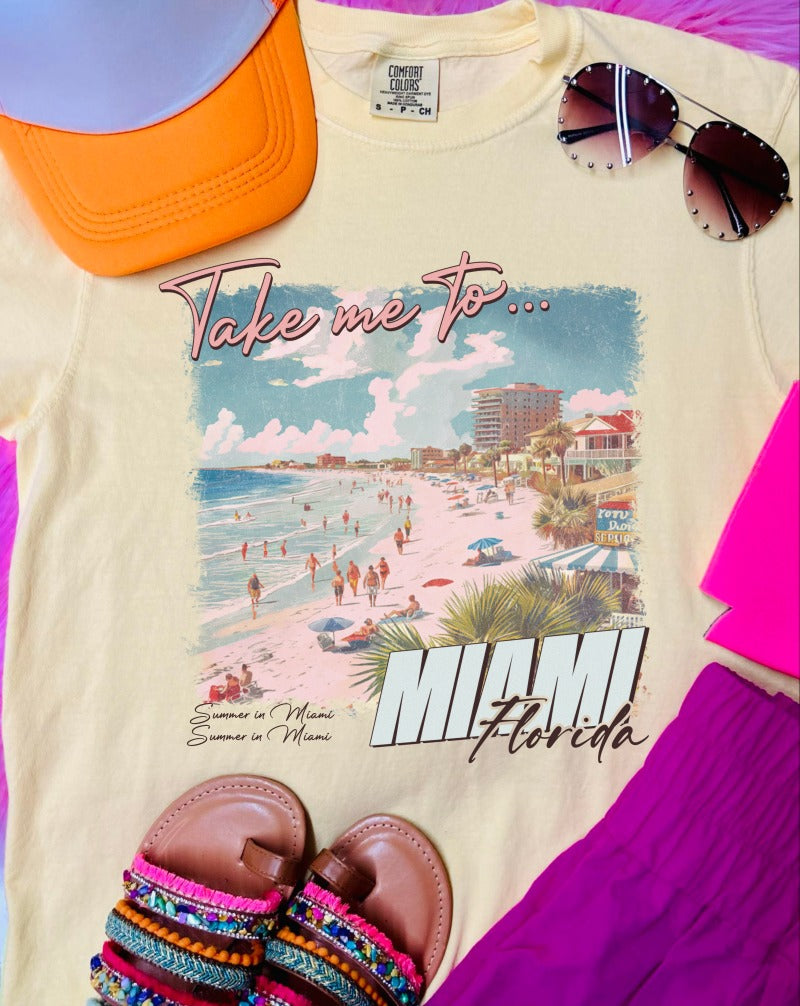 *DTF* Take Me To Miami Butter Comfort Color Tee