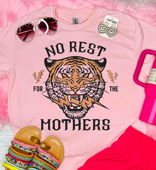 No Rest Mothers Baby Pink Tee