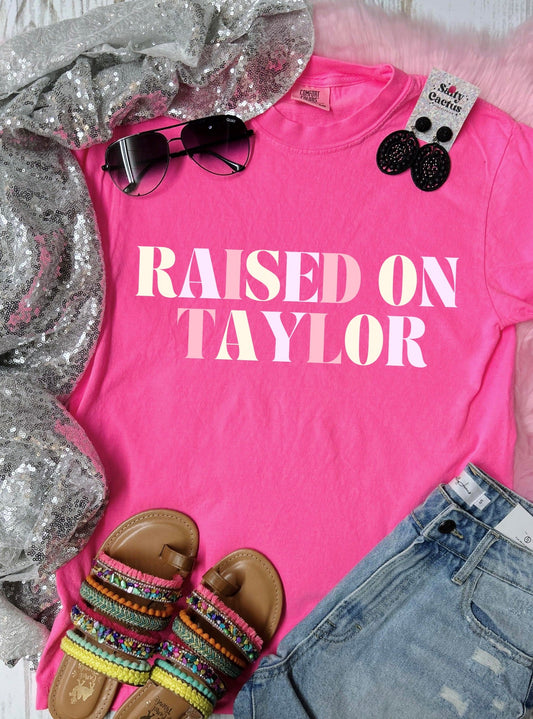 *DTF* Raised on Taylor Neon Comfort Color Tee