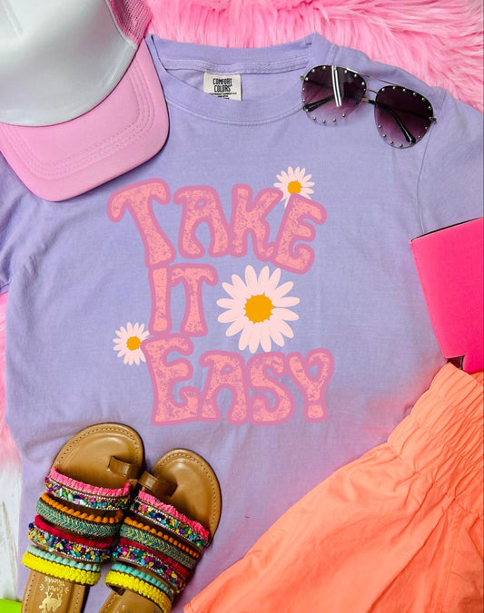 *DTF* Take It Easy Floral Orchid Comfort Color Tee