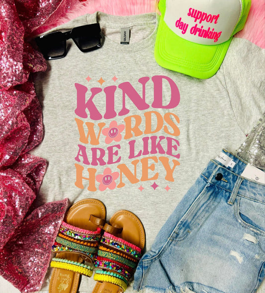 Kind Words are Like Honey Ash Grey Tee