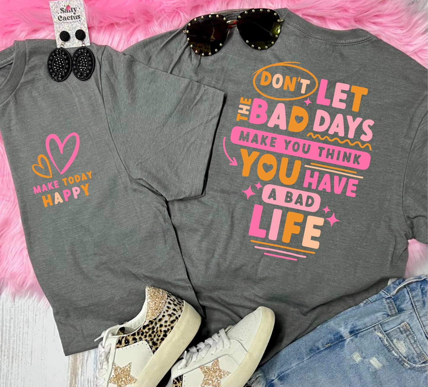 *DTF* Don't Let The Bad Days Color Small Pockets Big on Back Gunmetal Tee