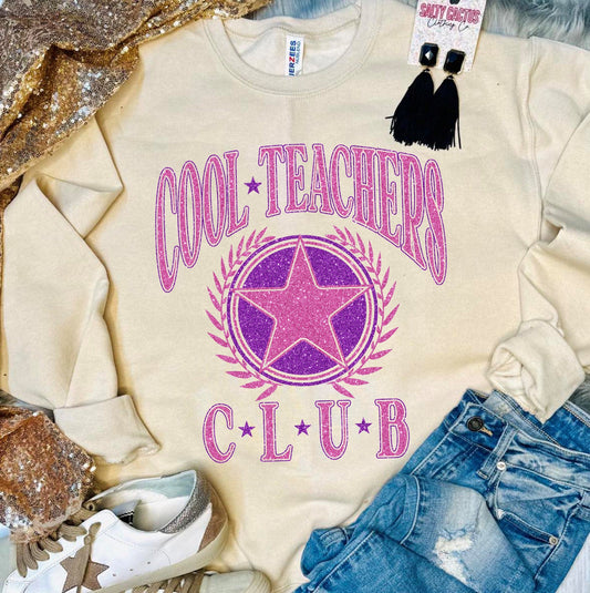 *DTF* Sparkle Cool Teachers Club Colorful Tan Sweatshirt