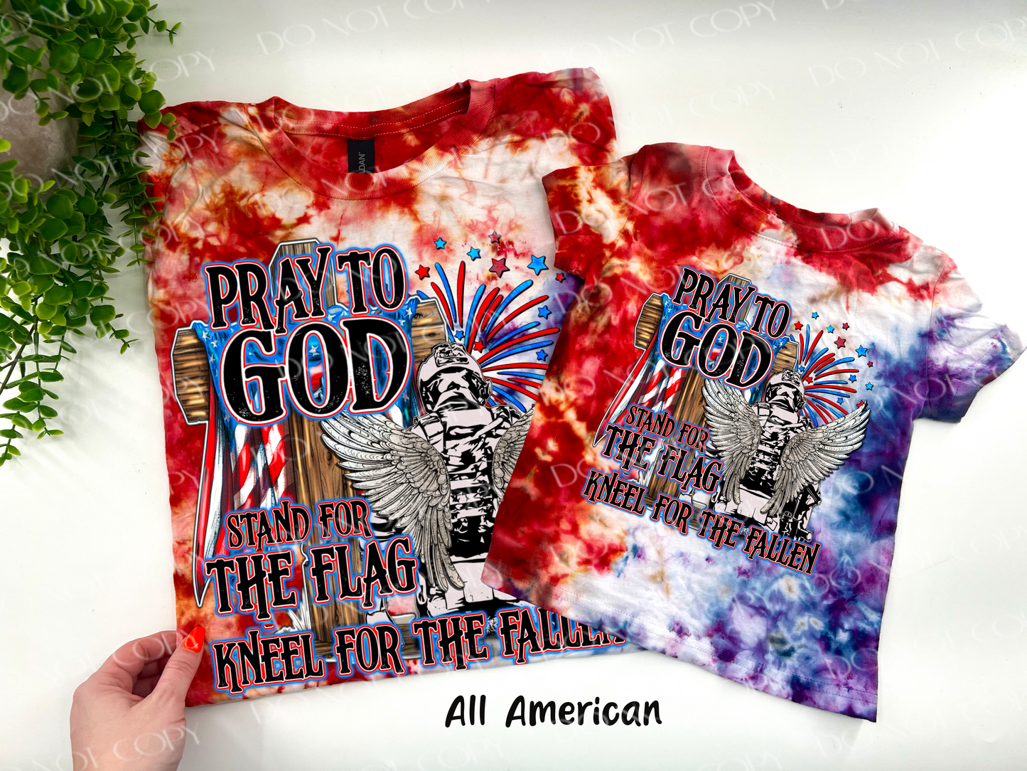 Pray To God Stand For the Flag Kneel For The Fallen - All Amerian Ice Dyed Tshirt - YOUTH & ADULTcce