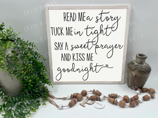 Read Me A Story And Kiss Me agoodnight - White/Thick/White Wash - Wood Sign