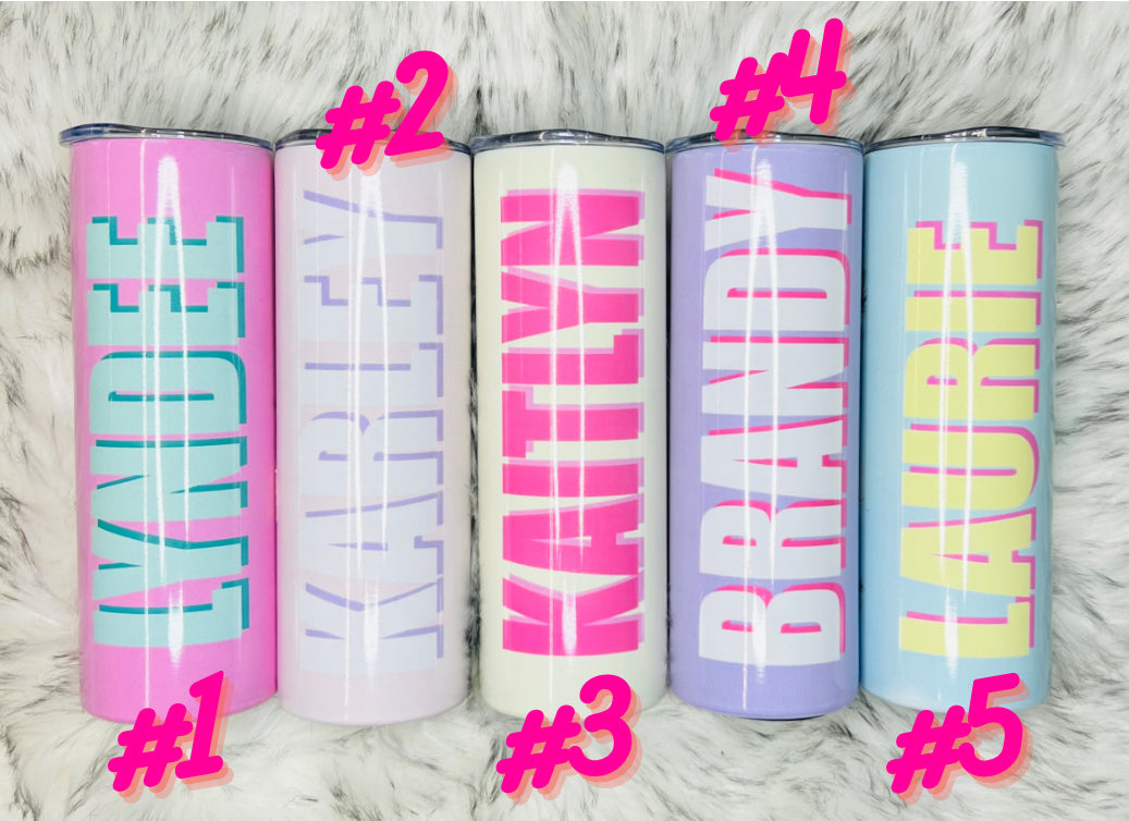 *TUMBLER* Custom Name Pastel Colors