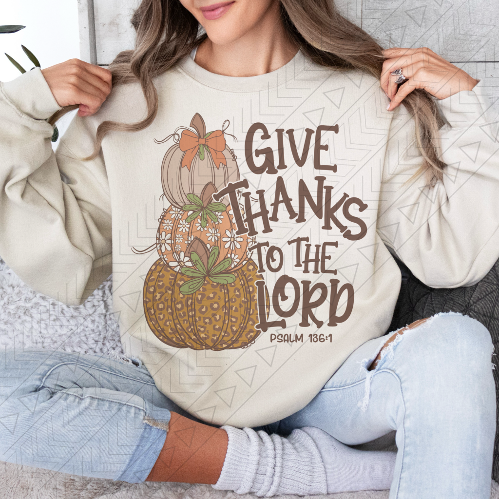 Give Thanks To The Lord Shirts & Tops