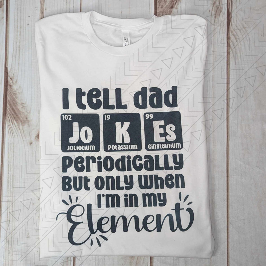 I Tell Dad Jokes Shirts & Tops