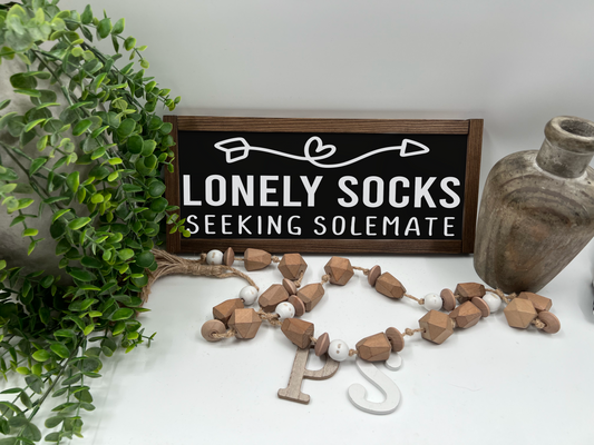 Lonely Socks Seeking Solemate - Black/Thick/Kona - Wood Sign