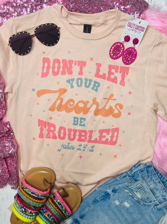 Don’t Let Your Hearts Be Troubled Peach Tee