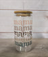 Mama Repeat Clear Glass Glass Can