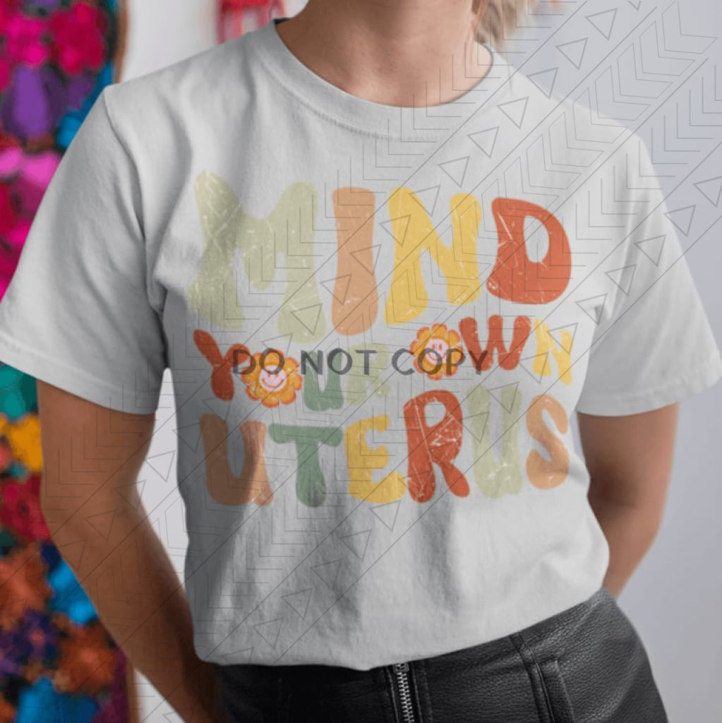 Mind Your Uterus Shirts & Tops