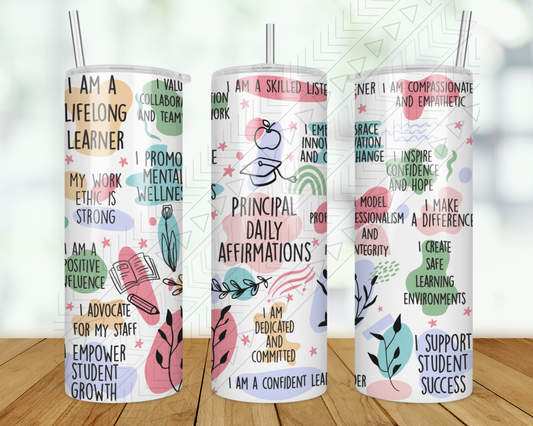 Principal Daily Affirmations Tumbler