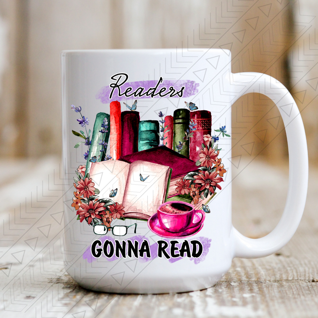 Readers Gonna Read Ceramic Mug 15Oz Mug