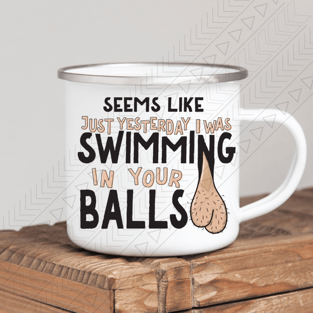 Seems Like Just Yesterday I Was Swimming Enamel Mug / Light Mug