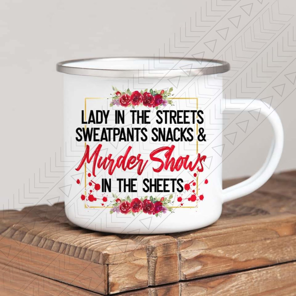 Shows In The Sheets Enamel Mug Mug