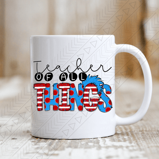 Teacher Of All Things Mug